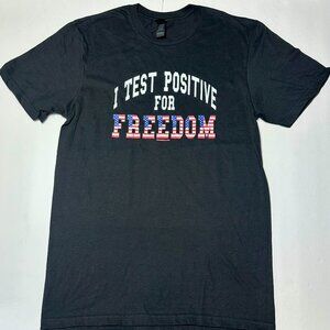 I Test Positive For Freedom - Donald Trump - MAGA - 1st Amendment - Men's Shirt